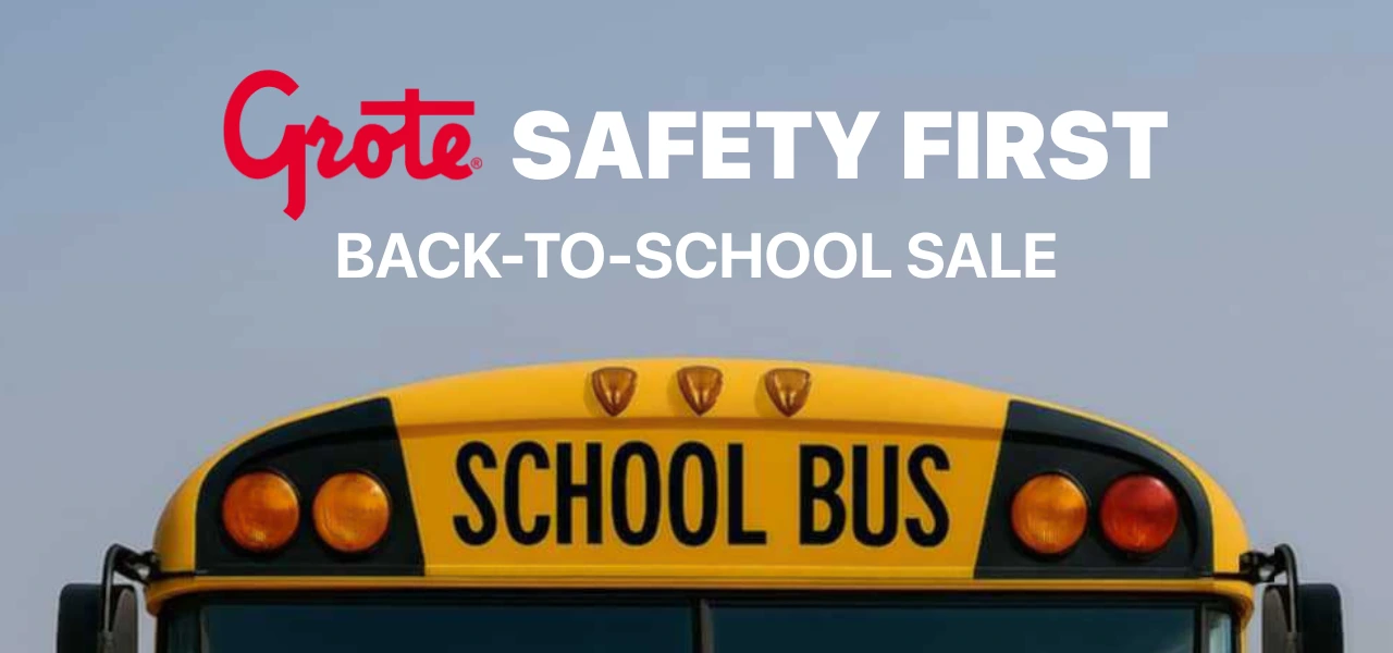 Grote | Back-to-School Safety Sale